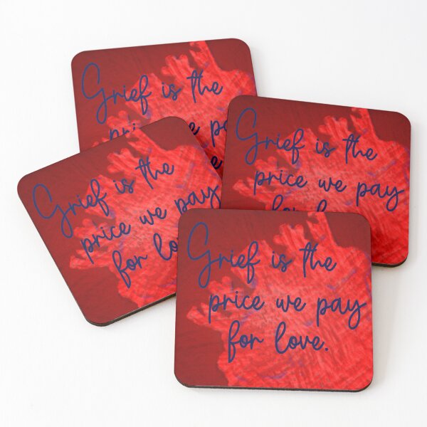 Item preview, Grief is the price we pay for love designed and sold by jamie Omahen.