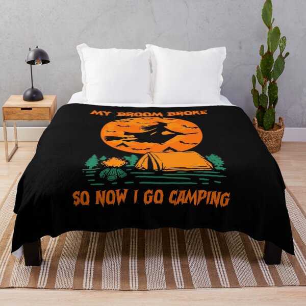 Item preview, My Broom Broke So Now I Go Camping Halloween Hiking Camper designed and sold by meachsmileyr11.