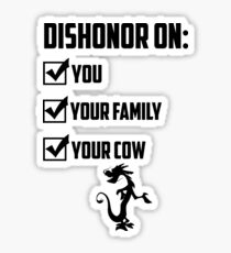 Dishonor On You Sticker