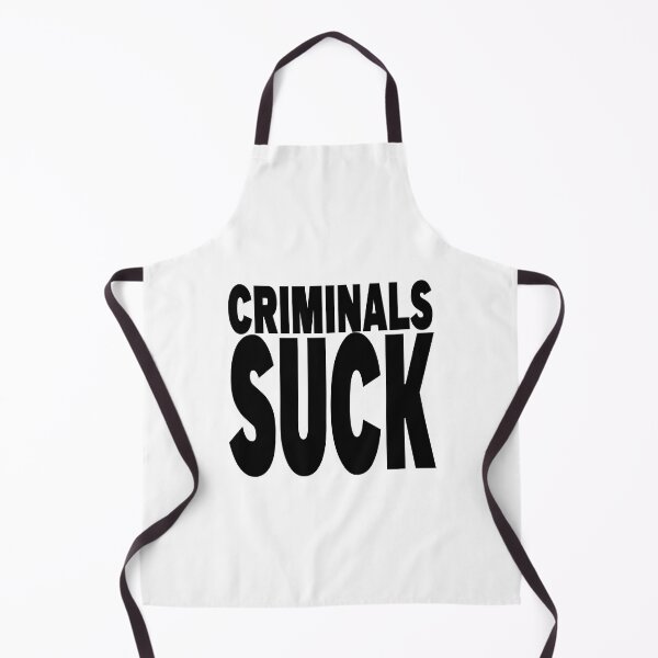 Item preview, CRIMINALS SUCK designed and sold by CRINGEWORTHY TEES.