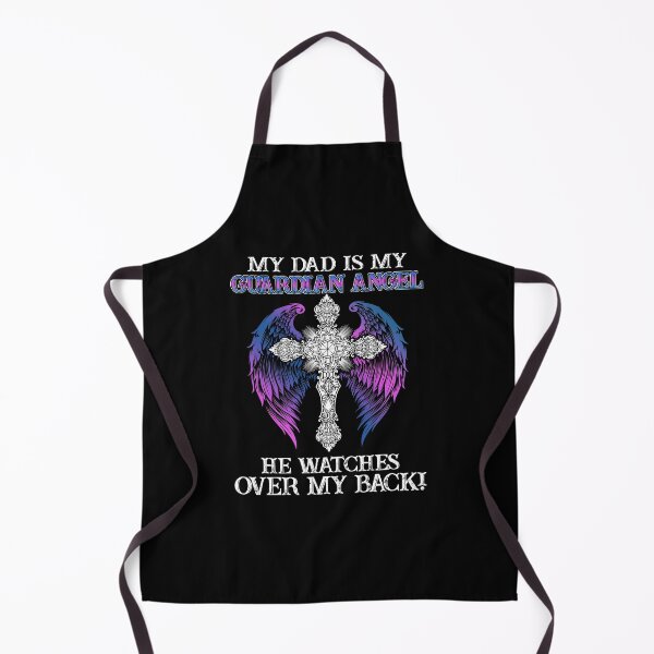 Item preview, My Dad Is My Guardian Angel He Watches Over My Back designed and sold by meachsmileyr11.