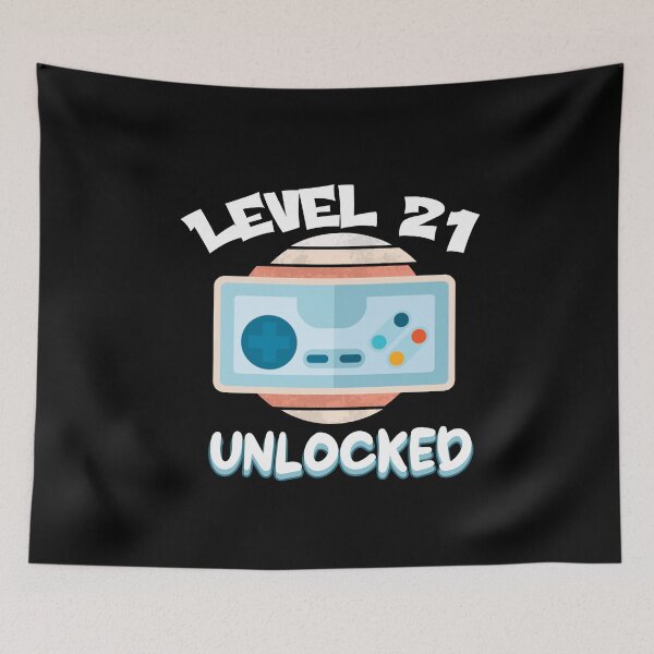 Item preview, Level 21 Unlocked 21st Gaming Birthday designed and sold by uwart.