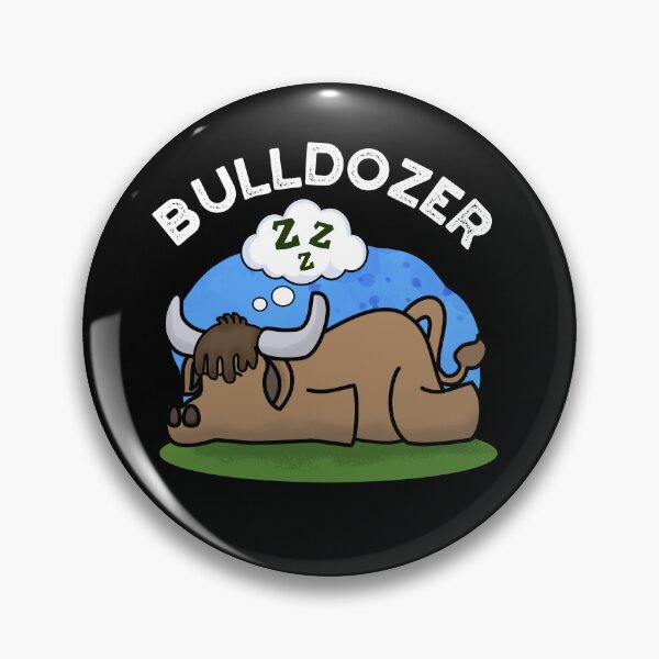 Item preview, Bulldozer Funny Bull Puns (Dark BG) designed and sold by punnybone.