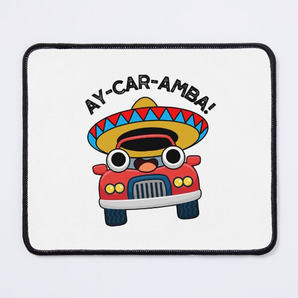 Item preview, Ay-Car-Amba Mexican Funny Car Puns  designed and sold by punnybone.