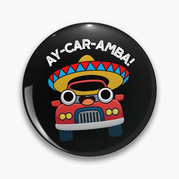 Item preview, Ay-Car-Amba Mexican Funny Car Puns (Dark BG) designed and sold by punnybone.