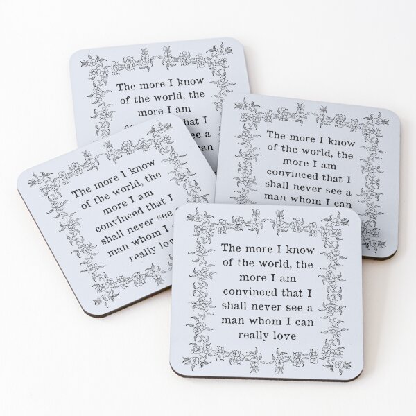 Item preview, Jane Austen Quote From Sense and Sensibility - The more I know of the world, the more I am convinced that I shall never see a man whom I can really love designed and sold by violet-hope.
