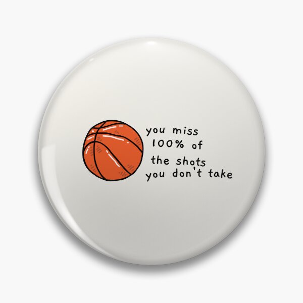 Item preview, you miss 100% of the shots you don't take designed and sold by AprilCreations.