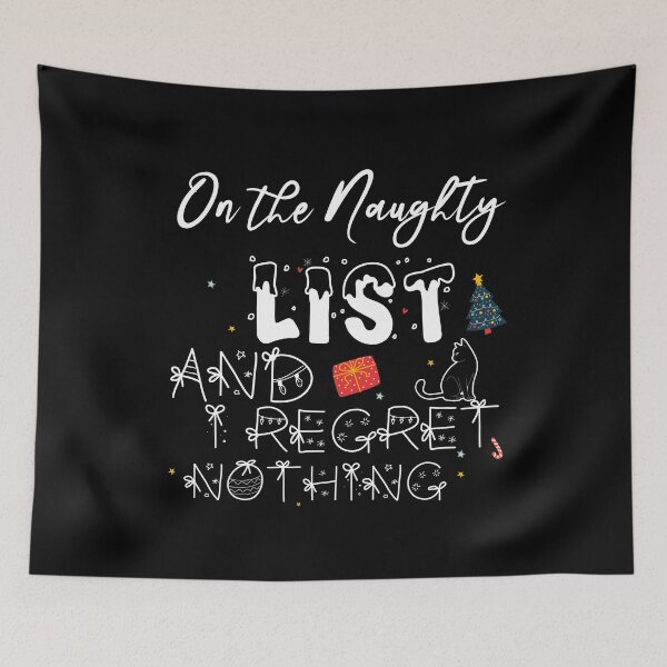 Item preview, i'm On the Naughty List and I Regret Nothing  designed and sold by uwart.