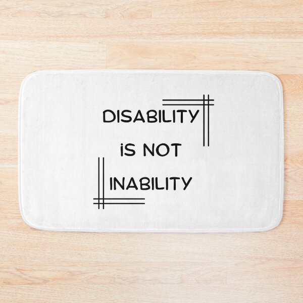 Item preview, Disability Is Not Inability T-shirt designed and sold by Nerdygirlteez.