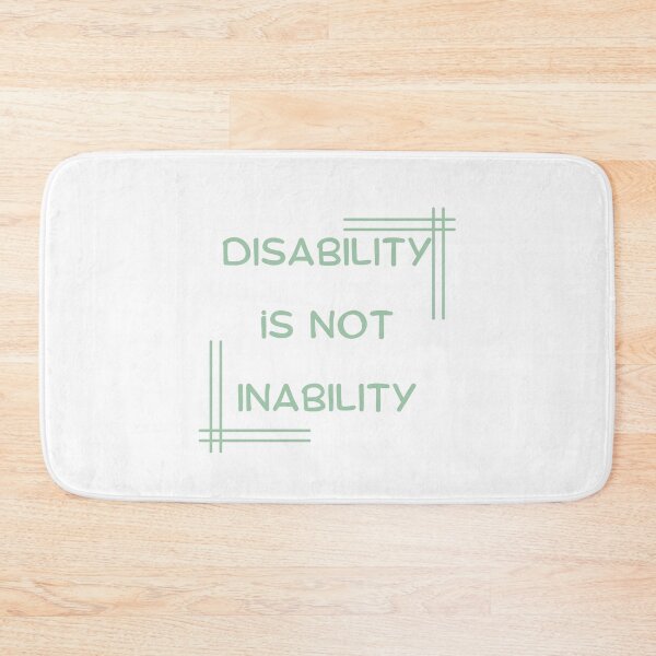 Item preview, Disability Is Not Inability T-shirt designed and sold by Nerdygirlteez.