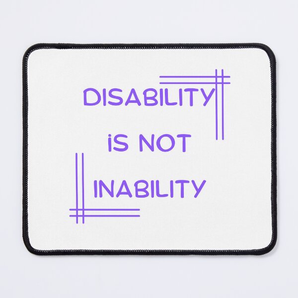 Item preview, Disability Is Not Inability T-shirt designed and sold by Nerdygirlteez.