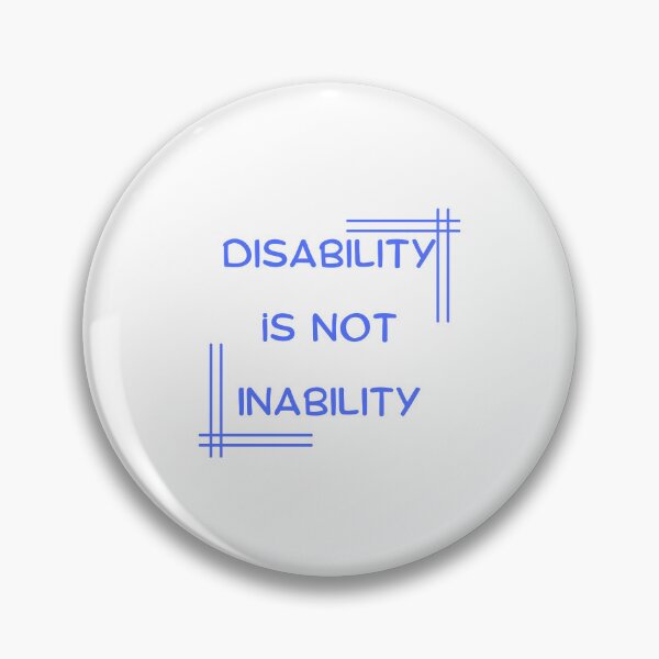 Item preview, Disability Is Not Inability T-shirt designed and sold by Nerdygirlteez.