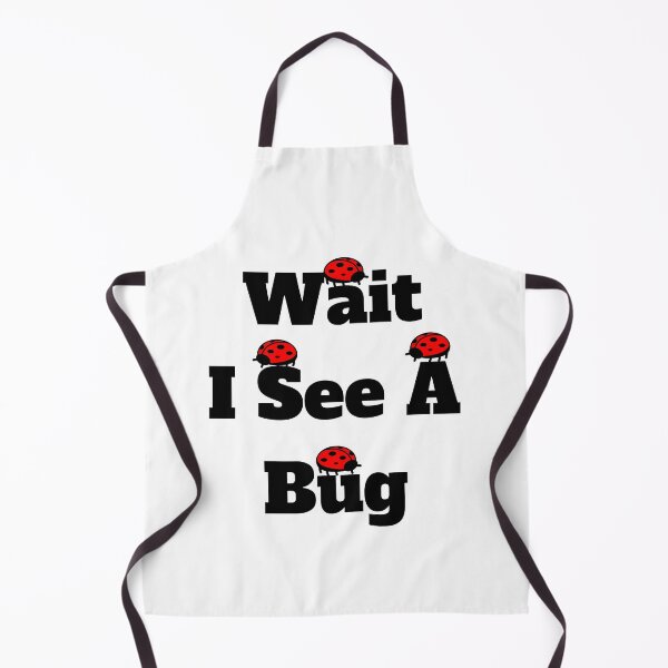 Item preview, Wait, I See A Bug designed and sold by Marvett-World.