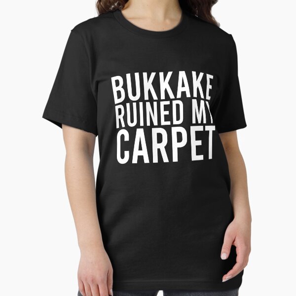 Item preview, Bukkake Ruined My Carpet designed and sold by OttilieJacon.