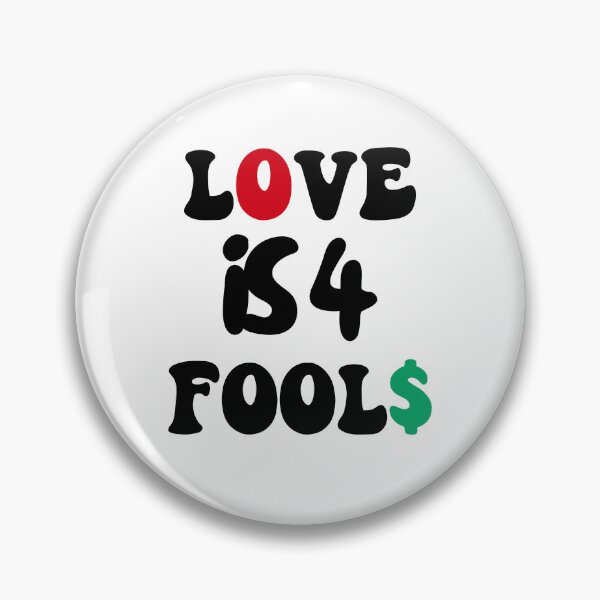 Item preview, Love is 4 fool$ designed and sold by Analee & K.