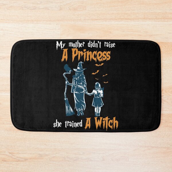 Item preview, My Mother Didn't Raise a Princess She Trained a Witch. designed and sold by gaciamingeo12.