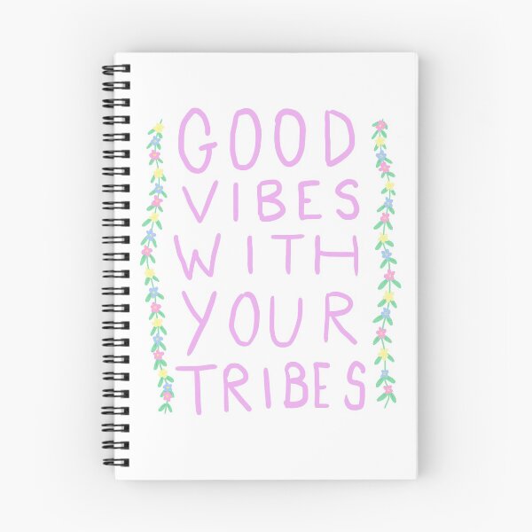 Item preview, Good Vibes With Your Tribe designed and sold by Missdatapig.