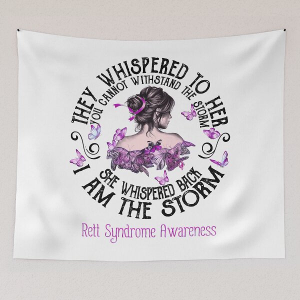 Item preview, Rett Syndrome Awareness Women She Whispered I Am The Storm Rett Syndrome Awareness designed and sold by TerrellOneal.
