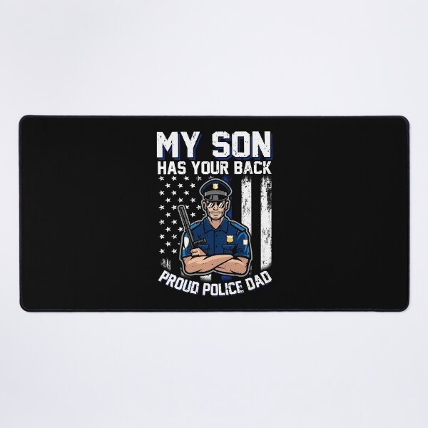 Item preview, My Son Has Your Back Proud Police Dad Father's Day designed and sold by gaciamingeo12.