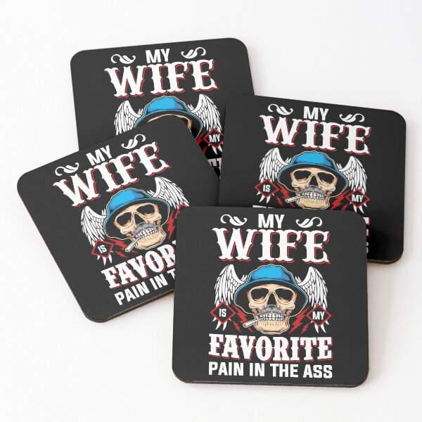 Item preview, My Wife Is My Favorite Pain In The Ass designed and sold by severojuaireg66.