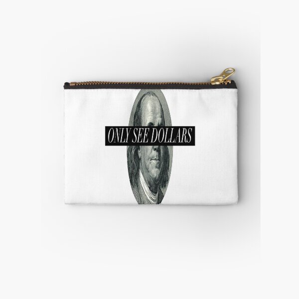 Item preview, Only See Dollars designed and sold by GraffitiBox.