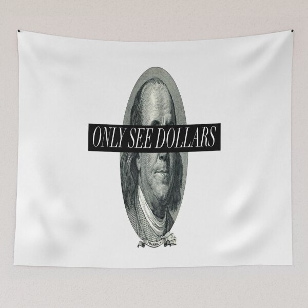 Item preview, Only See Dollars designed and sold by GraffitiBox.