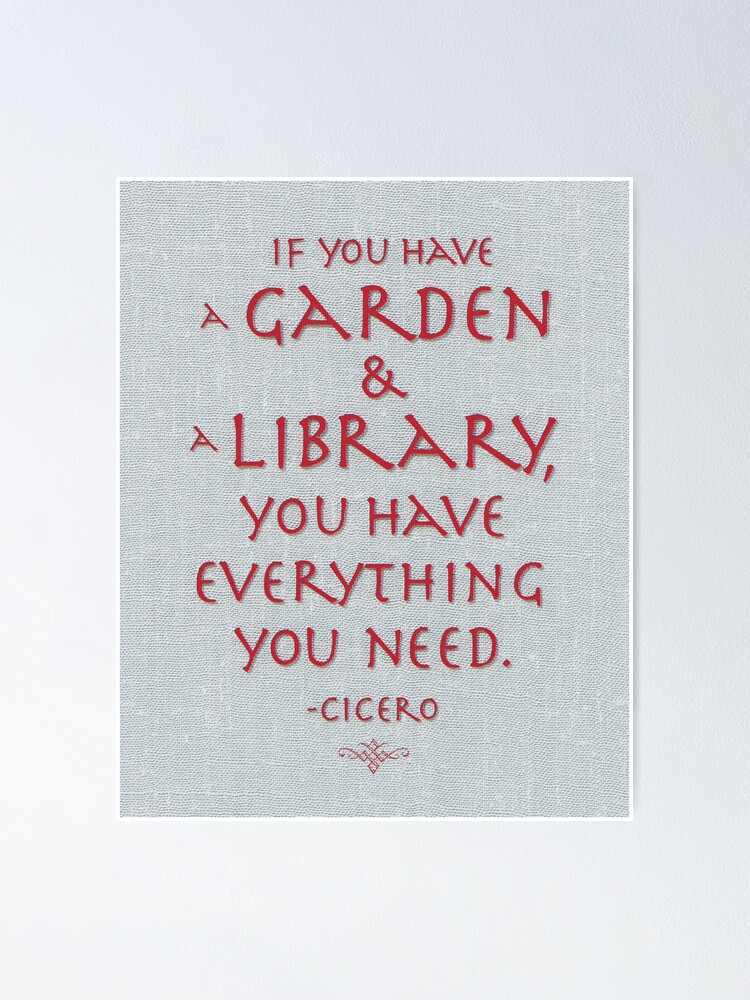 Title If You Have A Garden And A Library That S All You Need