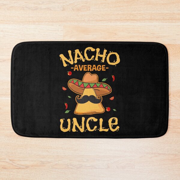 Artikelvorschau, Nacho Durchschnitt Onkel Funny Cool entworfen und verkauft von severojuaireg66.