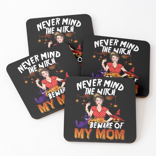 Item preview, Never Mind The Witch, Beware Of My Mom Halloween designed and sold by severojuaireg66.