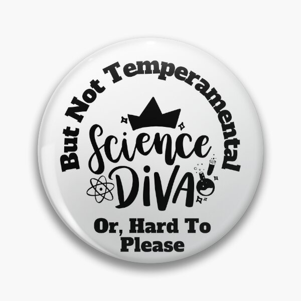 Item preview, Science Diva But Not Temperamental designed and sold by Marvett-World.