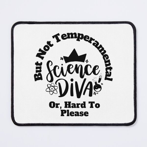 Item preview, Science Diva But Not Temperamental designed and sold by Marvett-World.