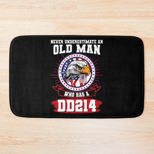 Item preview, Never Underestimate An Old Man Who Has A DD214 Veteran Grandfather Father designed and sold by severojuaireg66.
