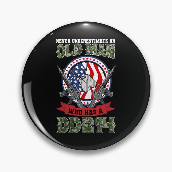 Item preview, Never Underestimate An Old Man Who Has A DD214 designed and sold by severojuaireg66.