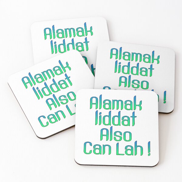 Item preview, Alamak Liddat Also Can Lah designed and sold by UniqueDesignHub.