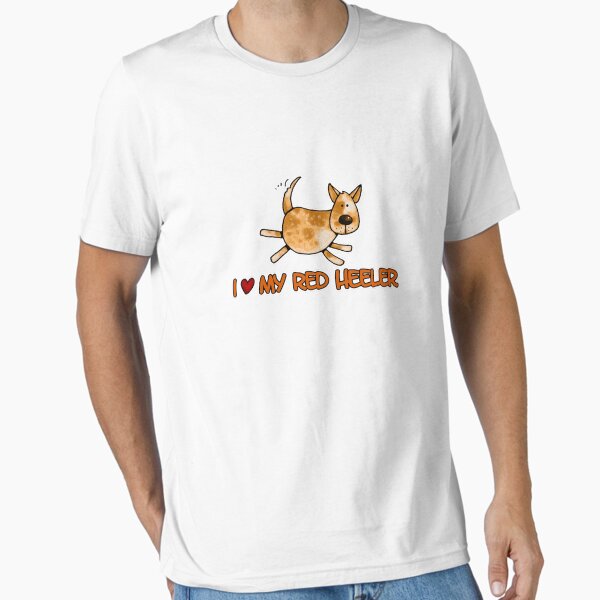 Item preview, I love my red heeler designed and sold by Corrieweb.