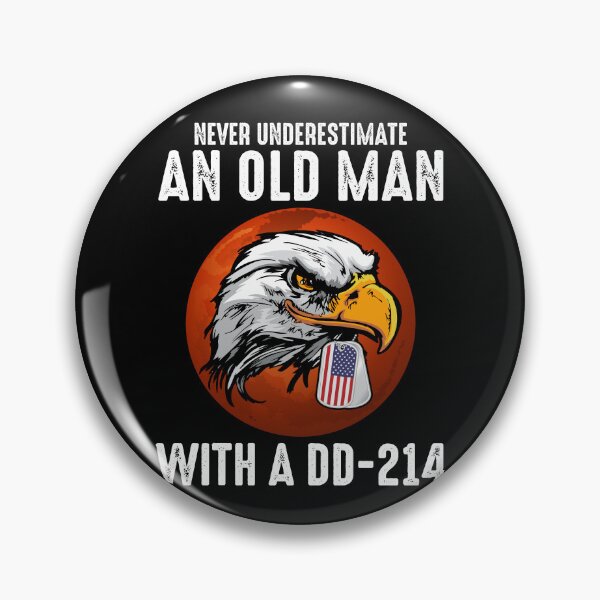 Item preview, Never Underestimate An Old Man With A DD 214 Army Veteran Father Grandfather designed and sold by ropersmythx88.