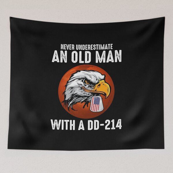 Item preview, Never Underestimate An Old Man With A DD 214 Army Veteran Father Grandfather designed and sold by ropersmythx88.