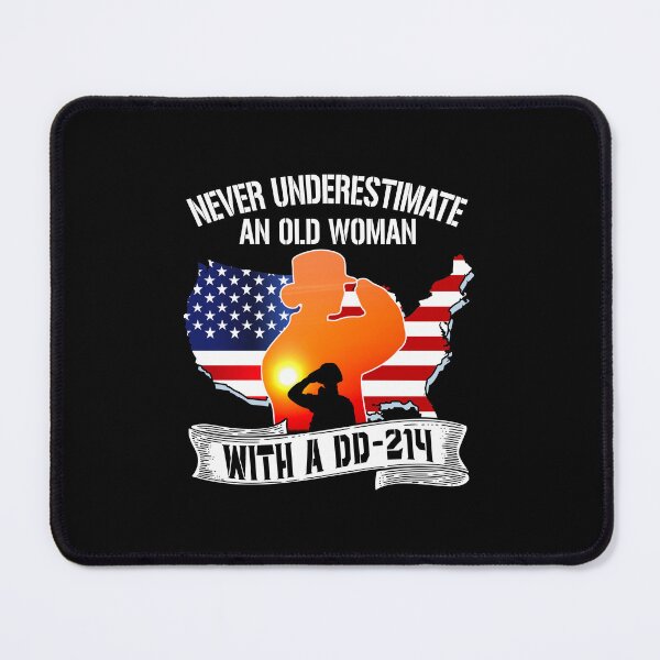 Item preview, Never Underestimate An Old Woman With A DD 214 Veteran Mother Grandmother designed and sold by ropersmythx88.