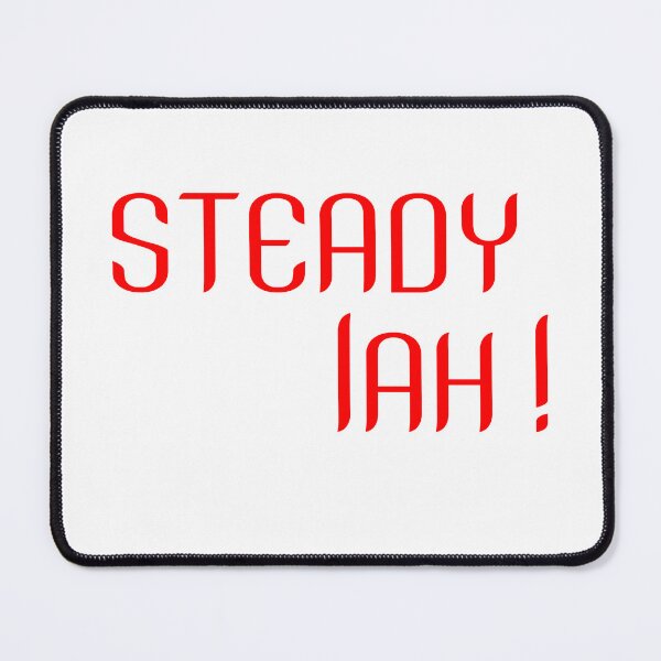 Item preview, Steady Lah Singlish designed and sold by UniqueDesignHub.
