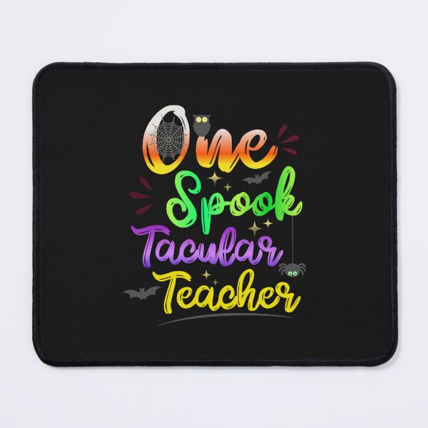 Item preview, One Spook Tacular Teacher designed and sold by SimplyCosmic11.
