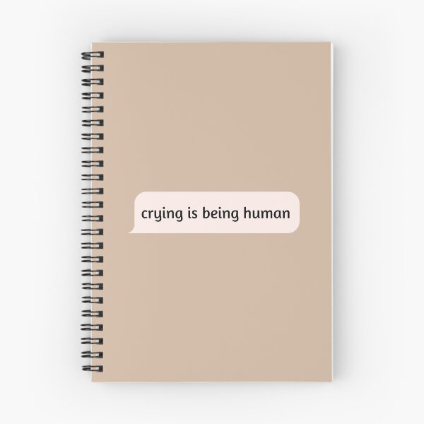 Item preview, crying is being human designed and sold by Pagsibol.