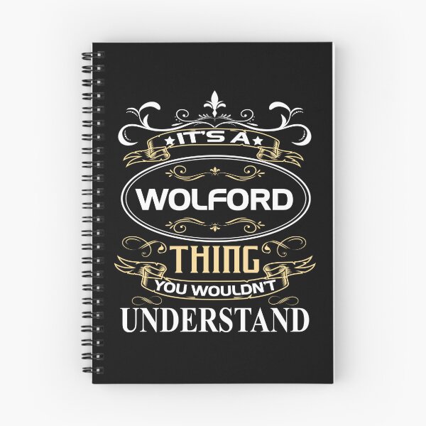 Item preview, Wolford Name Shirt It's A Wolford Thing You Wouldn't Understand designed and sold by BrookHBung.