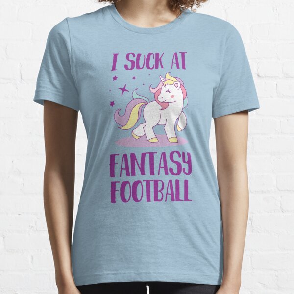 Funny Your Fantasy Football Team Sucks T Shirt-CL – Colamaga