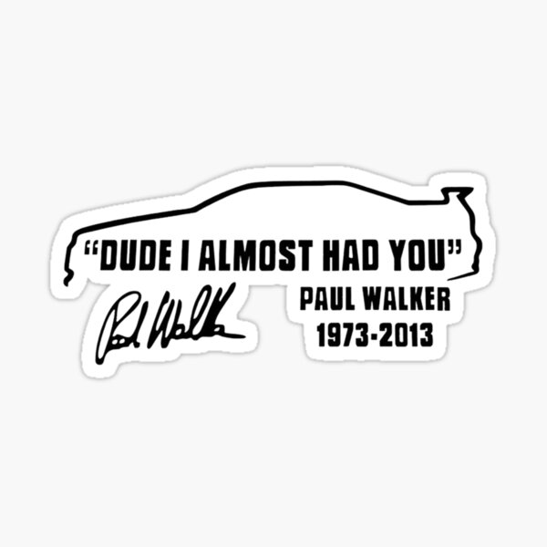 Race In Paradise Sticker Paul Walker Tribute Vinyl Sticker Decal JDM RALLY DRIFT