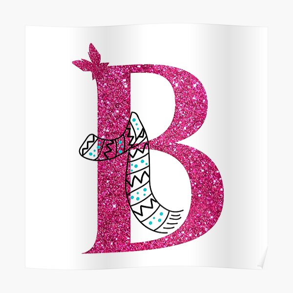 "B - B Letter In Pink Glitter | Name With Letter B | Capital B" Poster ...