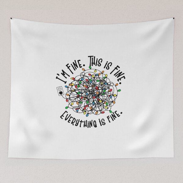 Item preview, I'm Fine, Everything Is Fine - Funny Christmas  designed and sold by DigitalEffects.