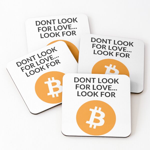 Item preview, Don't look for Love, Look for BTC 2 designed and sold by unclejab.