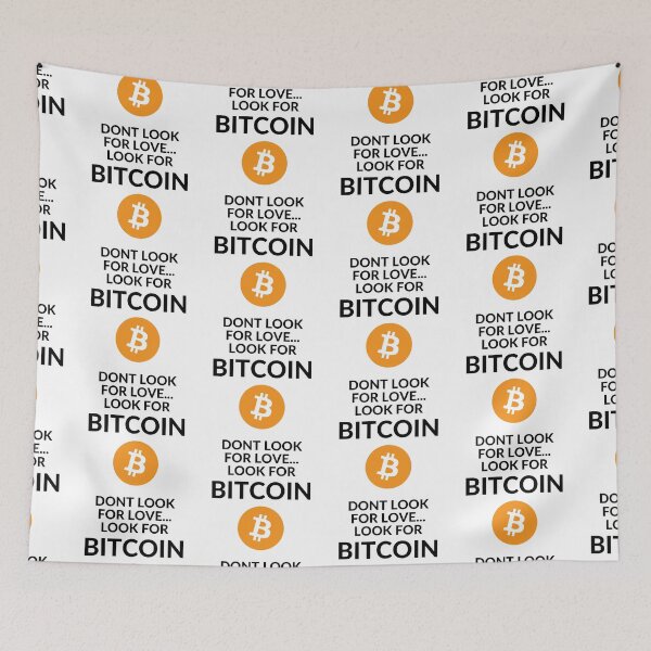 Item preview, Don't look for Love, Look for BTC 2 designed and sold by unclejab.