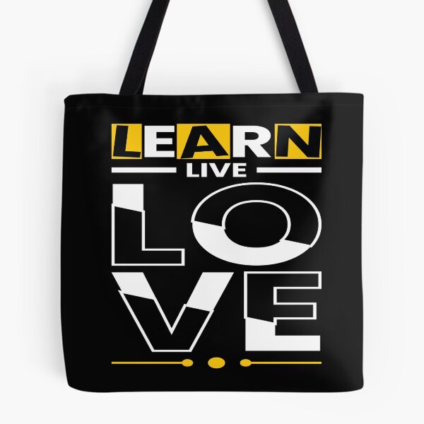 Item preview, Learn Live Love designed and sold by pqrstshirts.