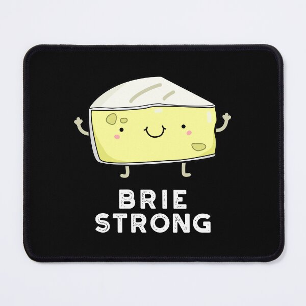 Item preview, Brie Strong Funny Positive Cheese Puns (Dark BG) designed and sold by punnybone.